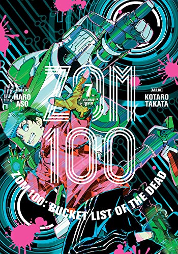 Zom 100: Bucket List of the Dead, Vol. 7: Bucket List of the Dead 7 (ZOM 100 BUCKETLIST OF DEAD GN, Band 7) von Viz Media