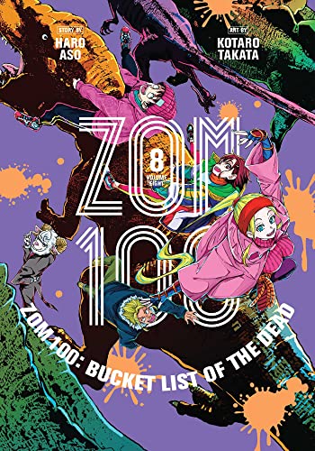 Zom 100: Bucket List of the Dead, Vol. 8: Bucket List of the Dead 8 (ZOM 100 BUCKETLIST OF DEAD GN, Band 8) von Viz Media