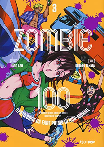 Zombie 100. Cento cose da fare prima di non-morire (Vol. 3) (J-POP) von J-POP