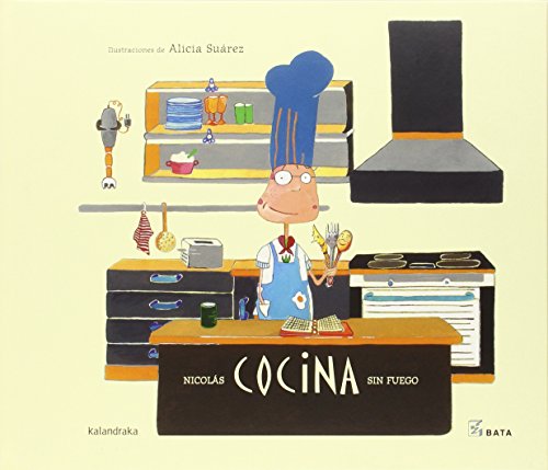 Nicolás cocina sin fuego (Makakiños día a día) von Kalandraka