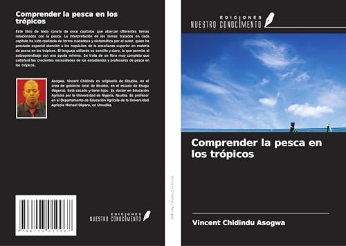 Comprender la pesca en los trópicos von Ediciones Nuestro Conocimiento