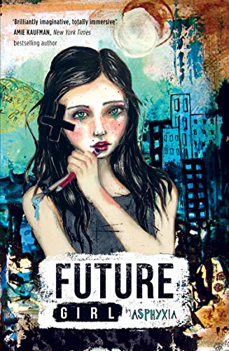 Future Girl von Murdoch Books UK
