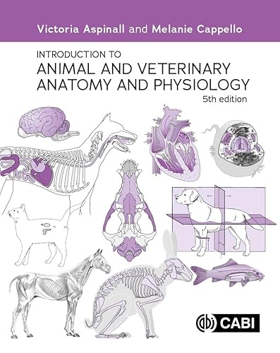 Introduction to Animal and Veterinary Anatomy and Physiology Introduction to Animal and Veterinary Anatomy and Physiology von Cabi