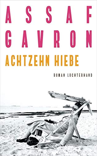 Achtzehn Hiebe: Roman