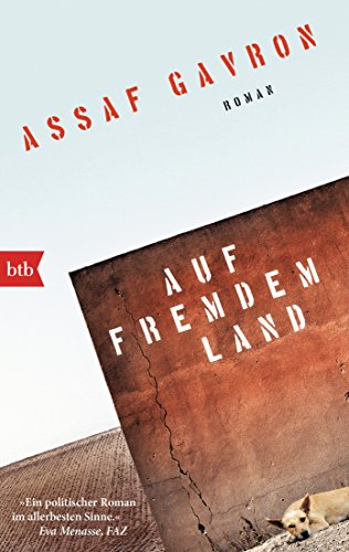 Auf fremdem Land: Roman von btb