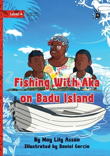 Fishing With Aka on Badu Island - Our Yarning Fishing With Aka on Badu Island - Our Yarning von Library For All Ltd