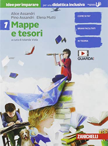 Mappe e tesori. Idee per imparare. Per la Scuola media (Vol. 1) von Zanichelli