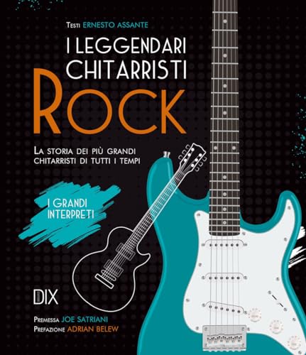 I leggendari chitarristi rock