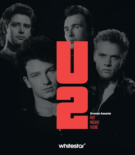 U2: Past Present Future (Musicians) von White Star