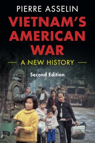 Vietnam's American War: A New History (Cambridge Studies in Us Foreign Relations) von Cambridge University Press