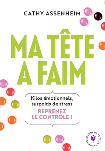 Ma tête a faim: Stéréotypes, préjugés : ne vous laissez plus berner par votre cerveau ! von MARABOUT