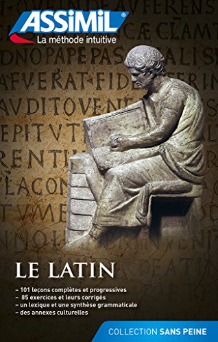 Le Latin (Senza sforzo) von Assimil