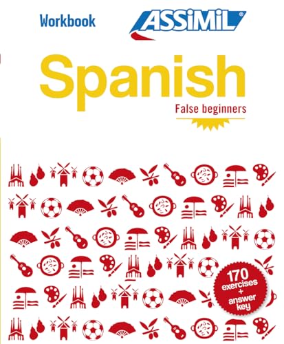 Workbook Spanish False Beginners: Workbook Spanish False Beginners (Quaderni) von Assimil