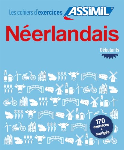 Neerlandais Debutants Cahier d'exercices: Débutants (Quaderni) von Assimil