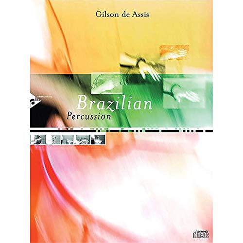 Brazilian Percussion: Percussion. Lehrbuch. (Advance Music) von Alfred Music