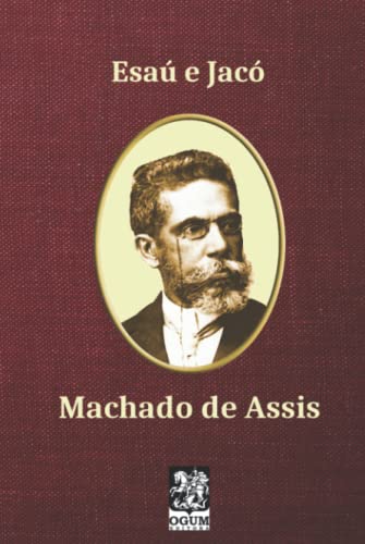 Esaú e Jacó von Independently published