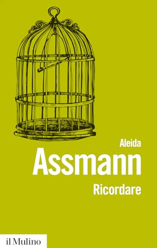 Ricordare. Forme e mutamenti della memoria culturale (Biblioteca paperbacks, Band 74)