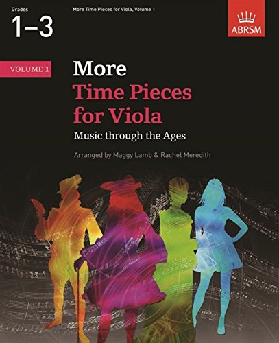 ABRSM More Time Pieces For Viola Volume 1: Music through the Ages (Time Pieces (ABRSM))