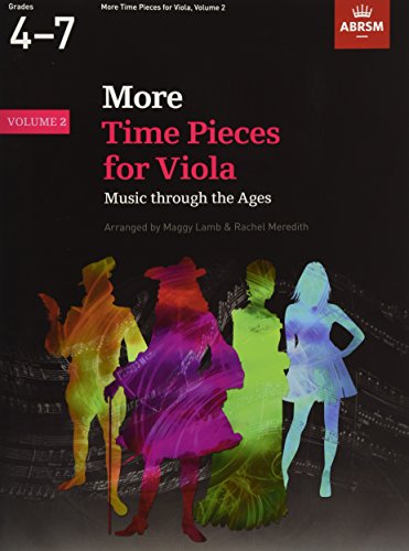 ABRSM More Time Pieces For Viola Volume 2: Music through the Ages (Time Pieces (ABRSM)) von ABRSM
