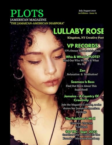 {P.L.O.T.S.} ~ CREATIVES MAGAZINE: The Jamaican-American Diaspora (PLOTS JAMERICAN MAGAZINE "The Jamaican-American Diaspora", Band 1) von ISBN Services
