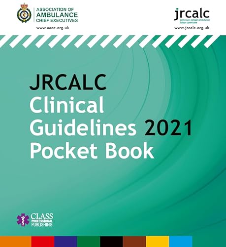 JRCALC Clinical Guidelines 2021 Pocket Book von Class Professional Publishing