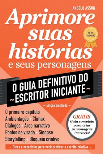 O Guia Definitivo Do Escritor Iniciante von Clube de Autores