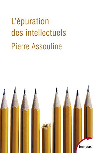 L'epuration des intellectuels von TEMPUS PERRIN