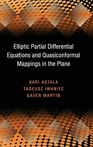 Elliptic Partial Differential Equations and Quasiconformal Mappings in the Plane (PMS-48) (Princeton Mathematical Series, 48, Band 48)
