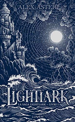 La Saga Lightlark - Collector - Edition reliée, tirage limité - Livre 1 Lightlark: La saga Lightlark. Livre I La Saga Lightlark - Collector - Edition reliée, tirage limité - Livre 1 Lightlark: La saga Lightlark. Livre I