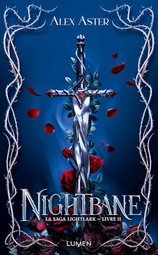 La Saga Lightlark - Livre 2 Nightbane von LUMEN