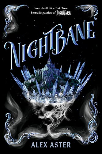 Nightbane (The Lightlark Saga Book 2): Alex Aster (Lightlark, 2) von Abrams Books