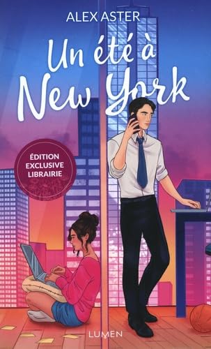 Un été à New York - Exclu Libraires: Edition exclusive librairie von LUMEN