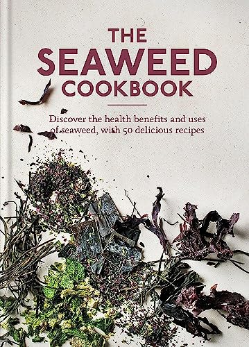 The Seaweed Cookbook