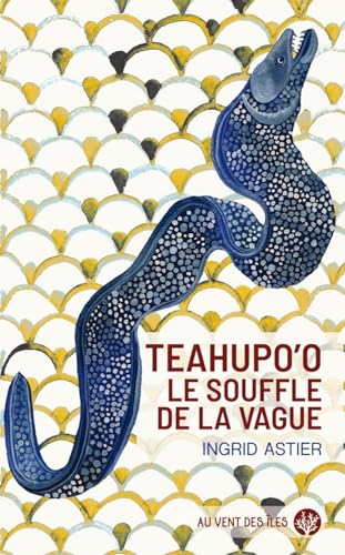 Teahupo'o. - Le souffle de la Vague von VENT DES ILES