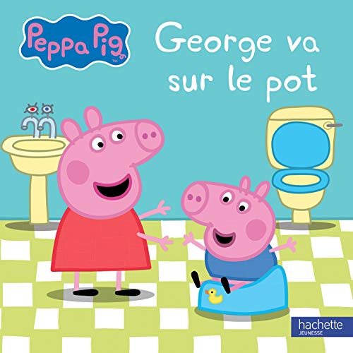 Peppa Pig - George va sur le pot von HACHETTE JEUN.