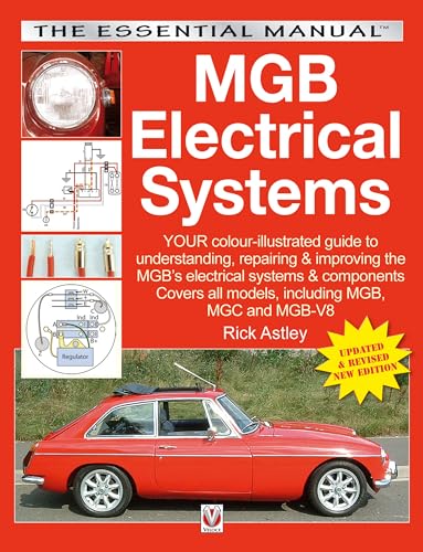 MGB Electrical Systems: Updated & Revised New Edition (The Essential Buyer's Guide) von Veloce Publishing