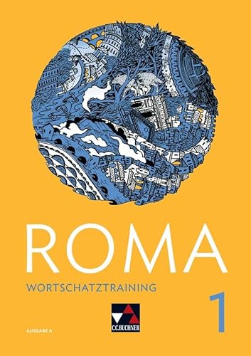 Roma A / ROMA A Wortschatztraining 1: Zu den Lektionen 1-12: Zu den Lektionen 1-15