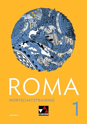 Roma A / ROMA A Wortschatztraining 1: Zu den Lektionen 1-12: Zu den Lektionen 1-15