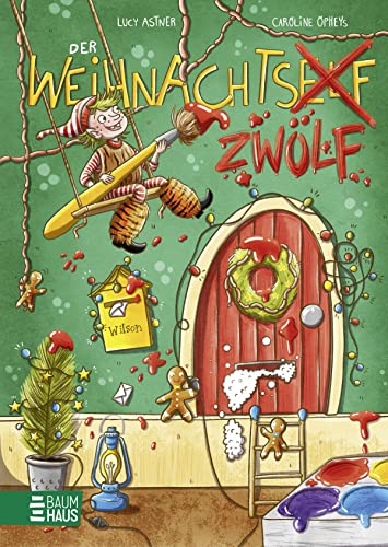 Der Weihnachtszwölf: Papperlapups! Wer braucht einen Elf, wenn er einen Zwölf haben kann! Der Weihnachtszwölf: Papperlapups! Wer braucht einen Elf, wenn er einen Zwölf haben kann!