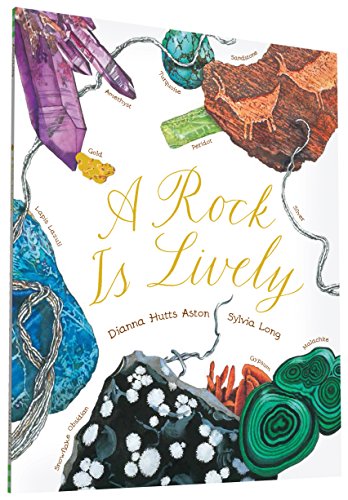 A Rock Is Lively (Nature Books): 1 (Family Treasure Nature Encylopedias) von Chronicle Books