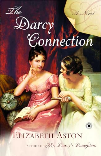 The Darcy Connection: A Novel von Touchstone