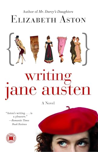 Writing Jane Austen: A Novel Writing Jane Austen: A Novel von Atria Books