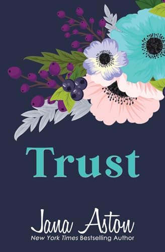 Trust (Cafe Series, Band 4) von CREATESPACE