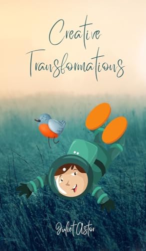 Creative Transformations von Book Fairy Publishing