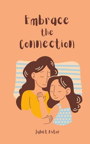 Embrace the Connection von Book Fairy Publishing