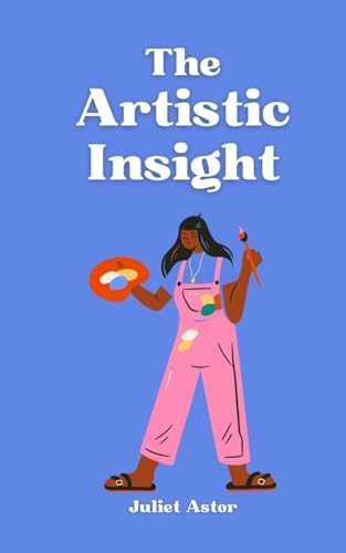 The Artistic Insight von Book Fairy Publishing