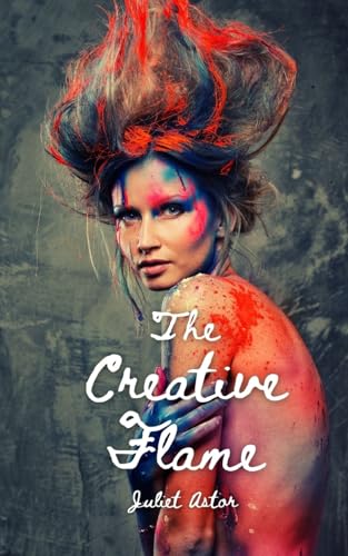 The Creative Flame von Book Fairy Publishing