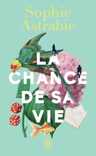 La chance de sa vie von J'ai Lu