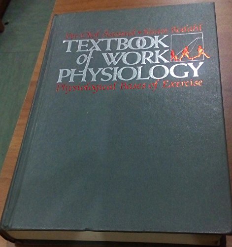 Textbook of Work Physiology: Physiological Bases of Exercise