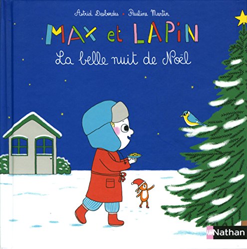 Max et Lapin : La belle nuit de Noël von NATHAN